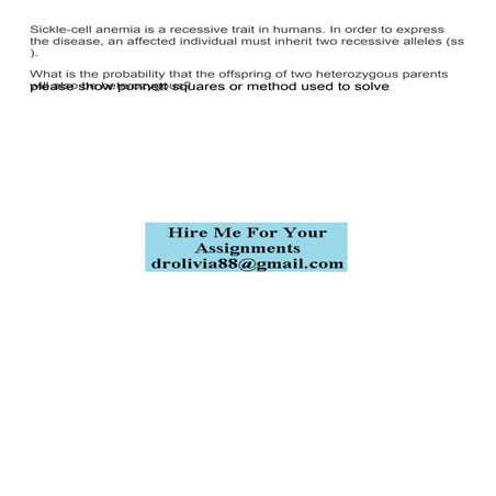 Sicklecell anemia is a recessive trait in humans In order .pdf