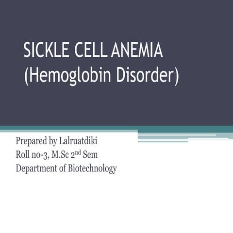 Sickle cell anemia 