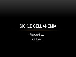 'sickle cell anemia' on SlideShare