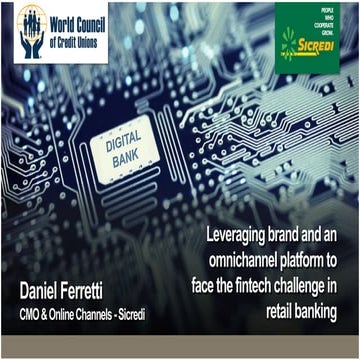 Leveraging brand and an omnichannel platform to face the fintech challenge on...