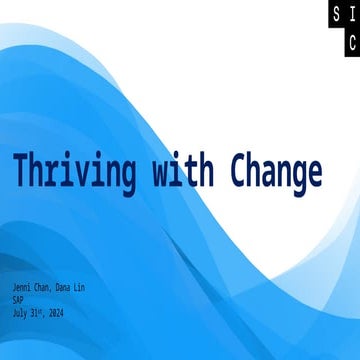 Jenni Chan & Dana Lin: Thriving with Change |  SIC 2024