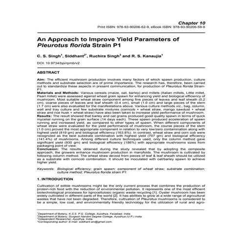 An Approach to Improve Yield Parameters of Pleurotus florida Strain P1