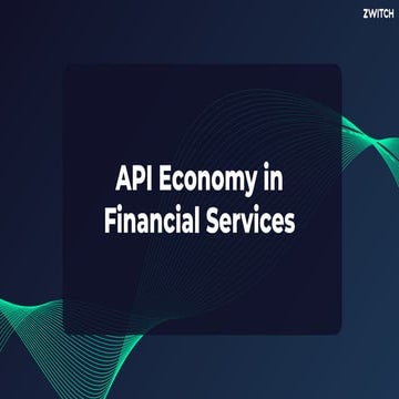 apidays LIVE Hong Kong 2021 - API Economy in Financial Services by Siddhant A...