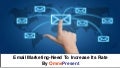 Email Marketing-Need To Increase Its Rate