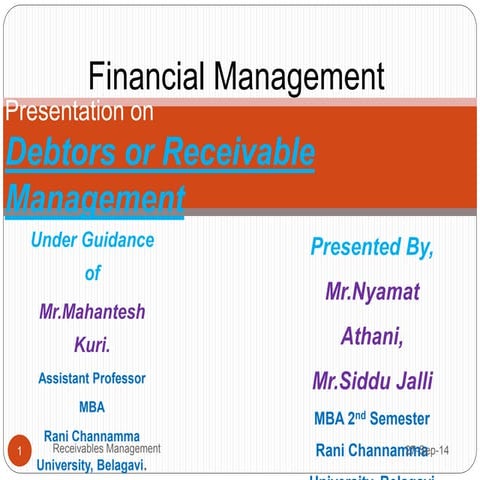Siddu Jalli and Nyamat Athani Presentation on Recievable Management