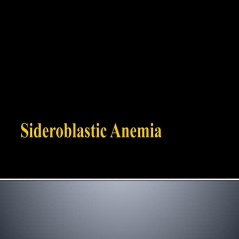 Sideroblastic anemia
