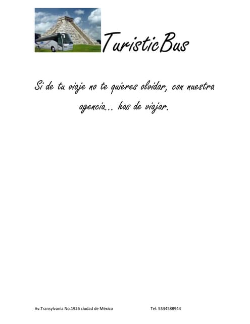 Si de tu viaje no te quieres olvidar