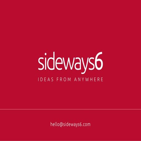 Sideways 6 - Ideas from Anywhere