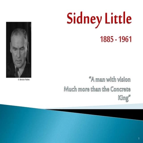 Sidney Little, Man of vision pp.