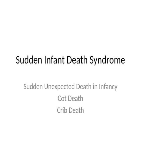 SIDS_Presentation ppt. This a short presentation on sudden infant death ...