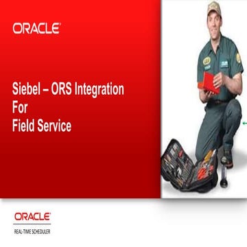 Siebel - Oracle Real Time Scheduler integration