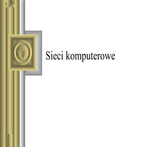 Sieci komputerowe