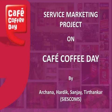 Cafe Coffee day (CCD)
