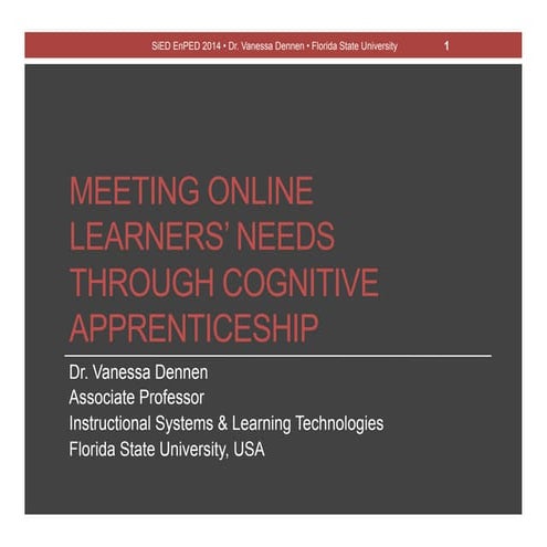 Meeting Online Learners' Needs Through Cognitive Apprenticeship