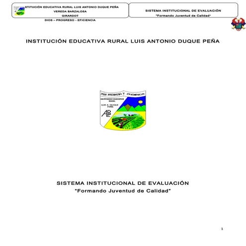 SIE - I.E. Rural Luis Antonio Duque Peña