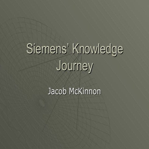 Siemens' Knowledge Journey