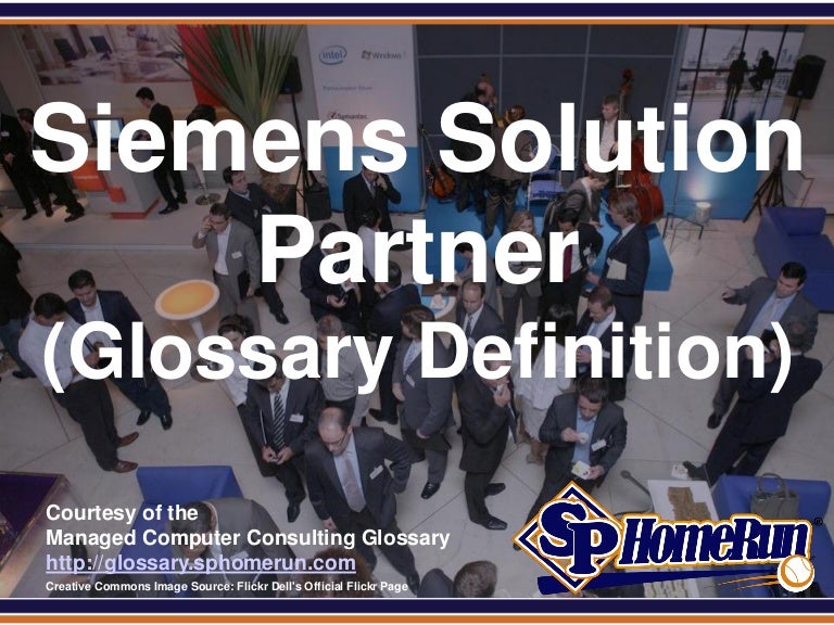 Siemens Solution Partner Glossary Definition Slides