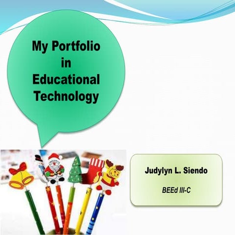 Portfolio in Educational Technology 1&2