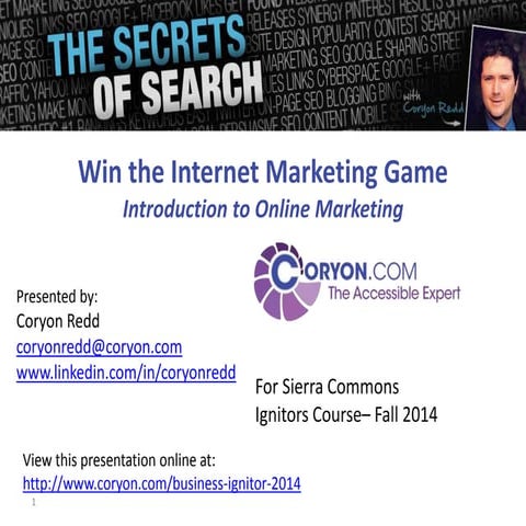 How to Win the Online Marketing Game - For Ignitors 2014