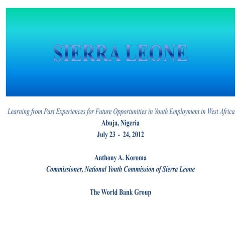 Experiences from Sierra Leone in Youth Employment 