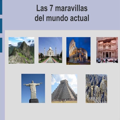 Las siete maravillas del mundo actual