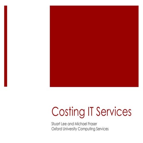 Costing it-services sdlee-mfraser_2011-12-07
