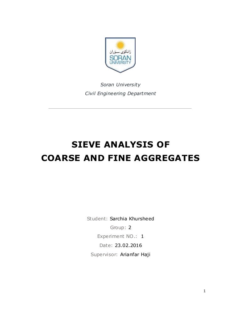 Sieve analysis of coarse and fine aggregate Report