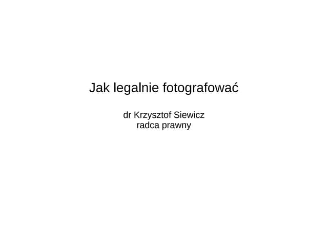 Jak legalnie fotografować? - webinarium o "prawie panoramy"