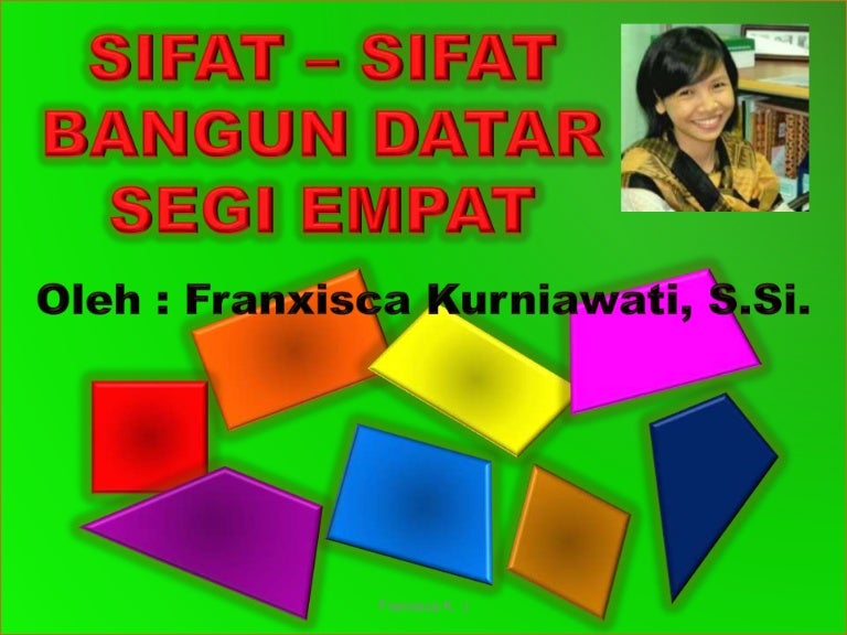 Sifat Sifat Bangun Datar Segiempat