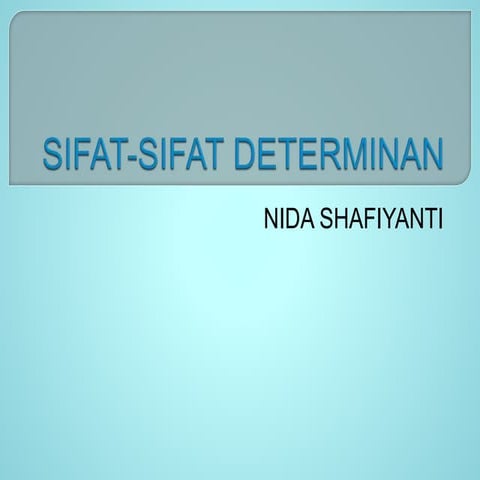 Sifat sifat determinan