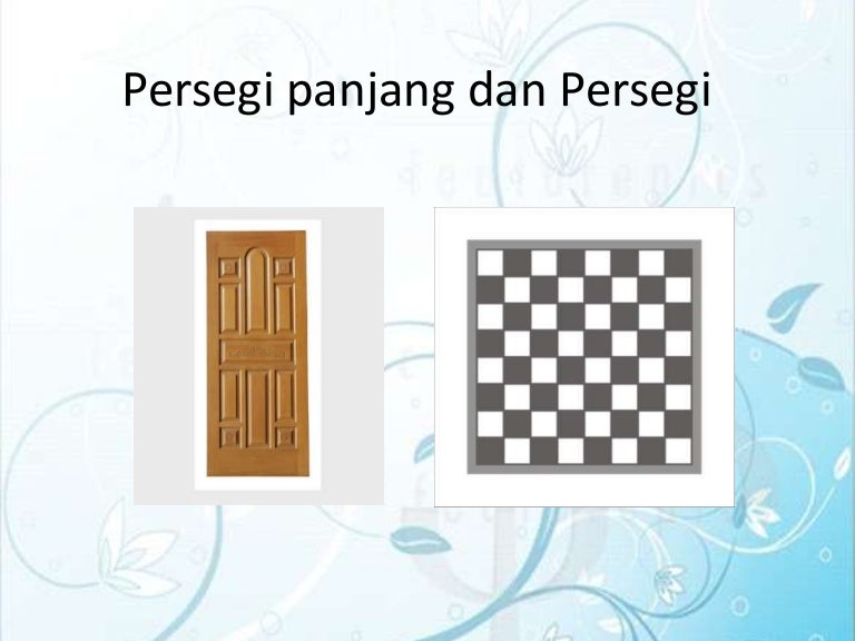 persegi panjang dan persegi persegi panjang dan persegi
