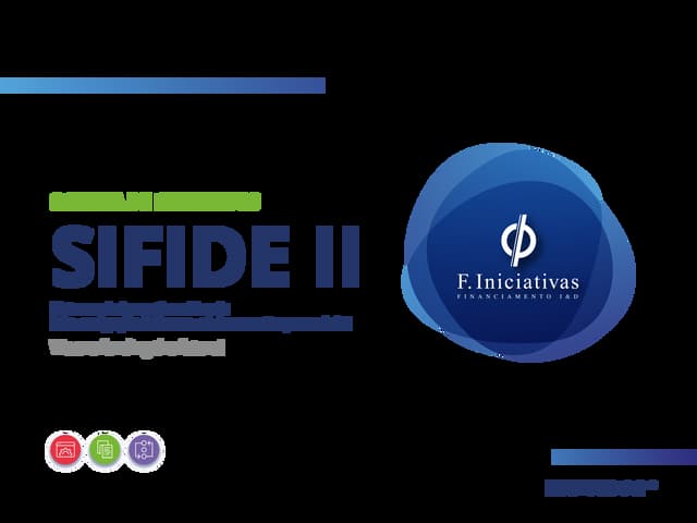 SIFIDE - Sistema de Incentivos à Investigação e Desenvolvimento Empresarial II