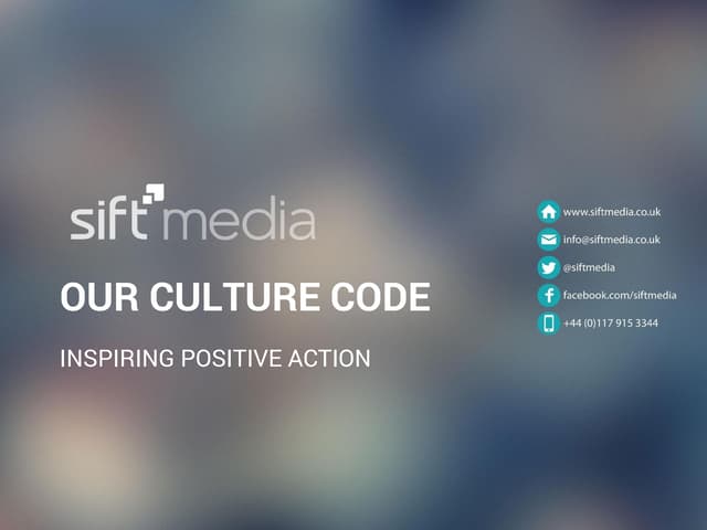 Sift Media Culture Code - Inspiring Positive Action