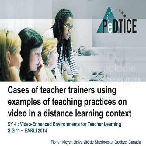 Cases of teacher trainers using examples of teaching practices on video in a ...