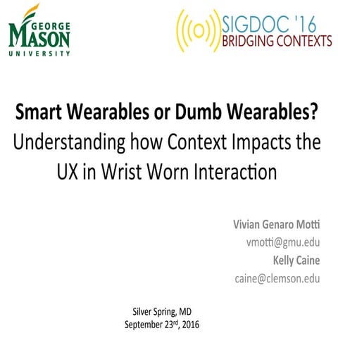 Smart Wearables or Dumb Wearables? Understanding how Context Impacts the UX i...