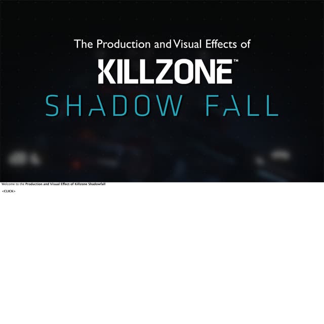 The Production and Visual FX of Killzone Shadow Fall