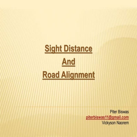 Sight distance and road allignment