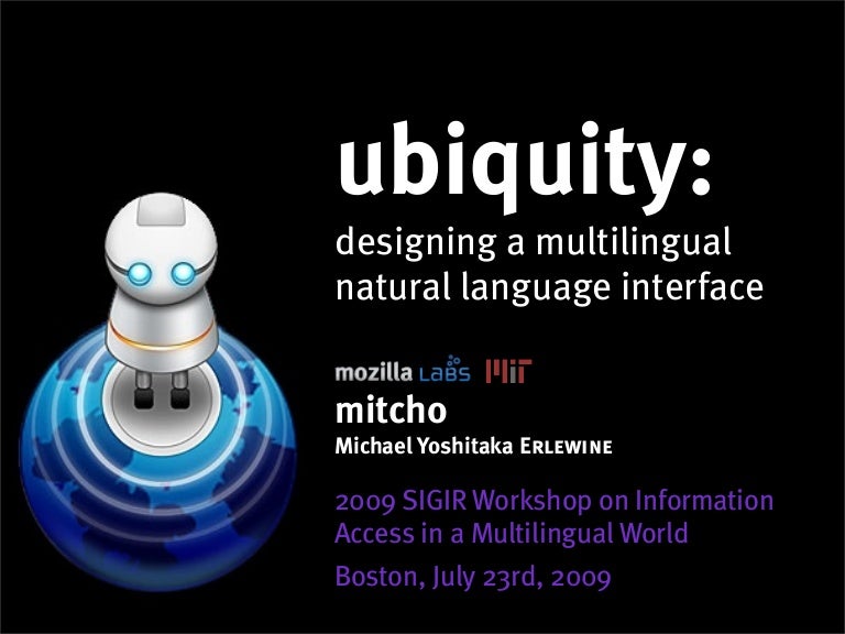 Ubiquity: Designing a Multilingual Natural Language Interface