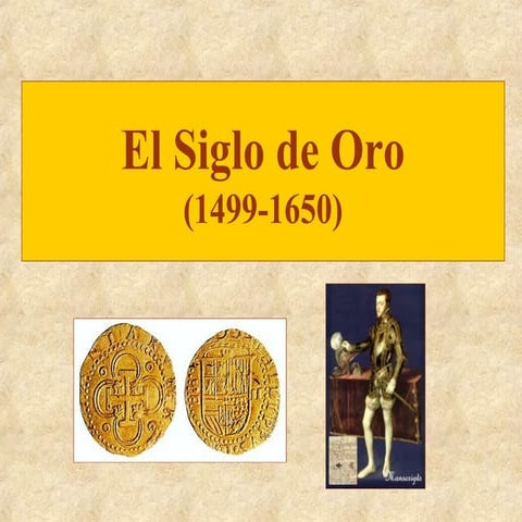 El Siglo de Oro