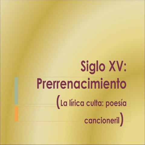 Siglo xv. lírica culta bachillerato