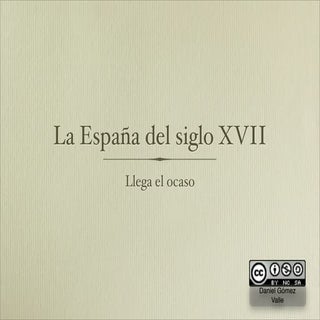 La España del siglo XVII