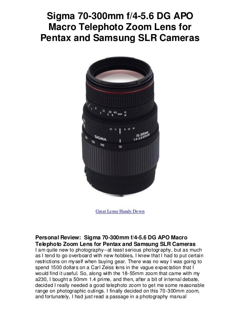Sigma 70 300mm F4 56 Dg Apo Macro Telephoto Zoom Lens For Pentax And