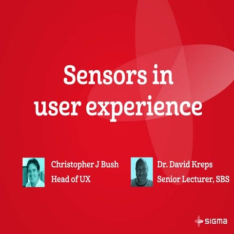 Sensors in user experience