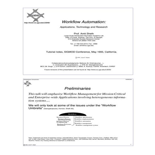 Workﬂow Automation:  Applications, Technology and Research