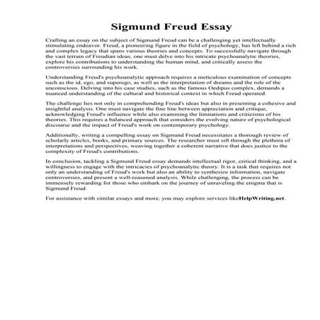 Sigmund Freud Essay. Sigmund Freud Essay Example  Topics and Well Written Ess...