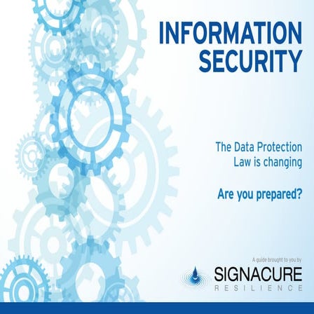 Information Security: The Law is Changing are you Ready?