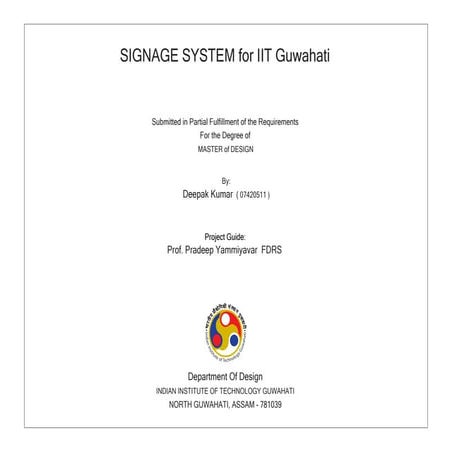 Signage system at IIT Guwahati, Thesis Report