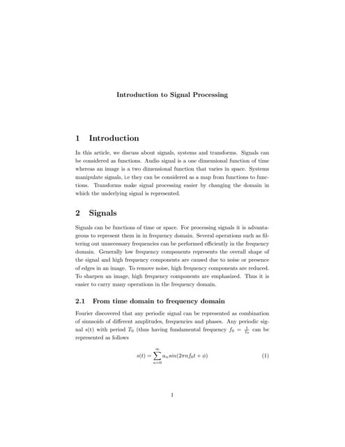 Signal Processing Introduction using Fourier Transforms