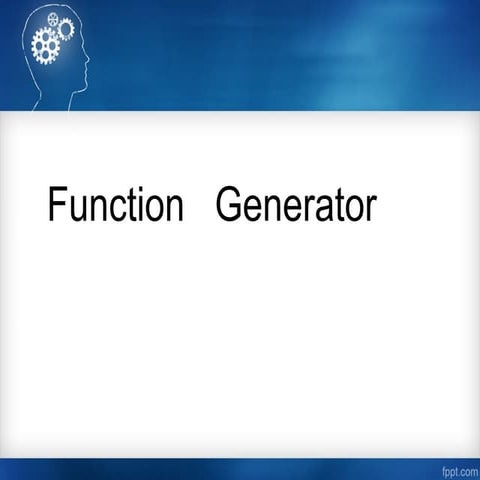 Function   Generator