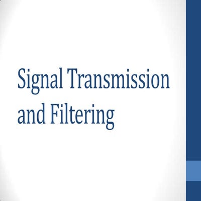 Signal transmission and filtering section 3.1